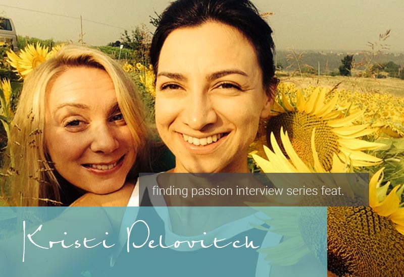 A Passion for Wine & Travel: An Interview with Kristi Delovitch